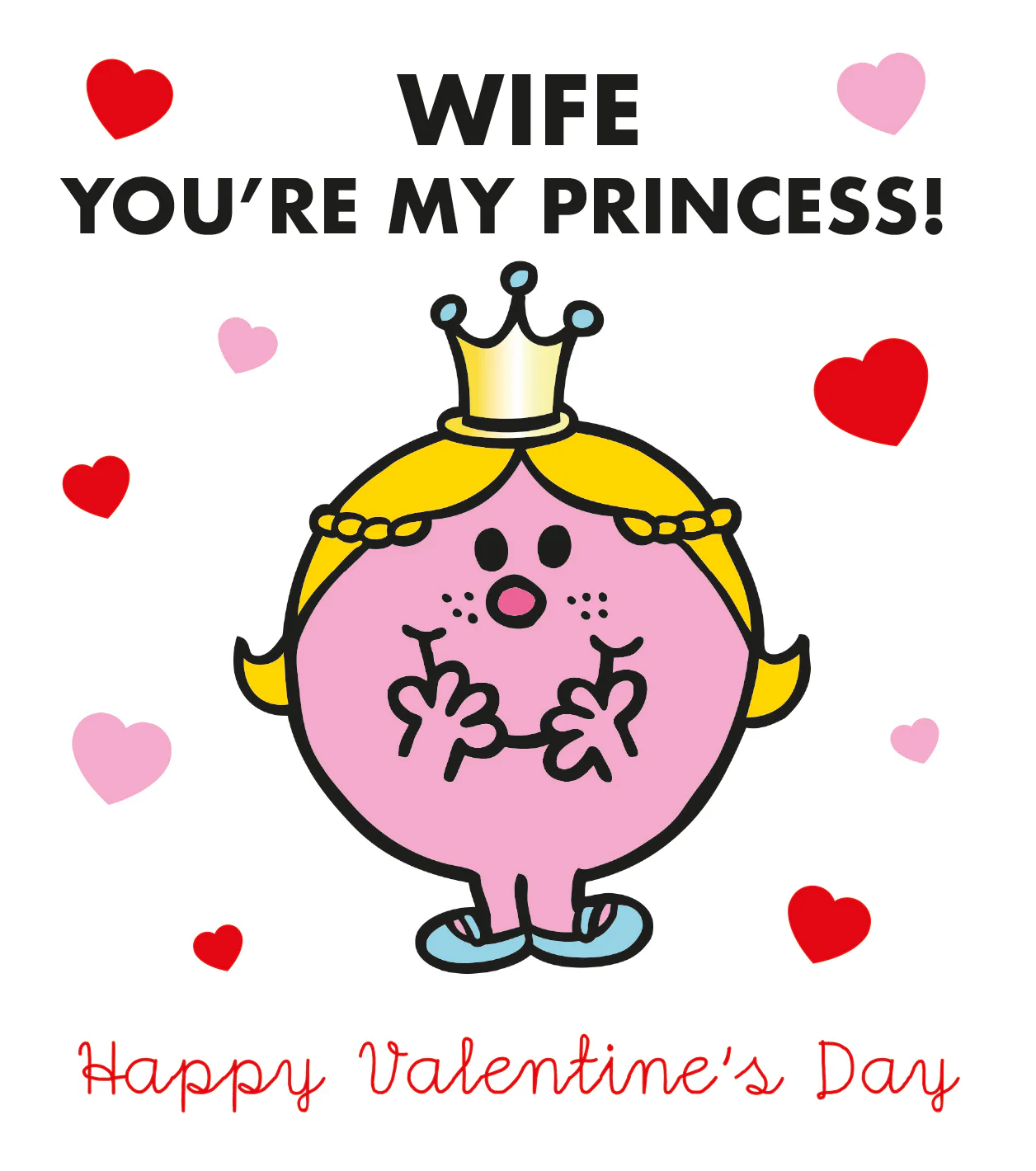 Mr Men & Little Miss 'Wife You're My Princess' Valentine's Day Card - Image 3